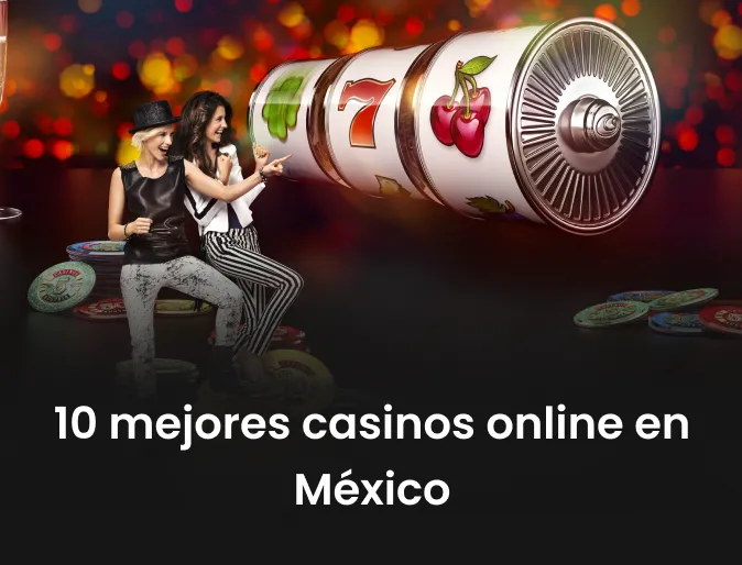 10 mejores casinos online en México 10 mejores casinos online en México